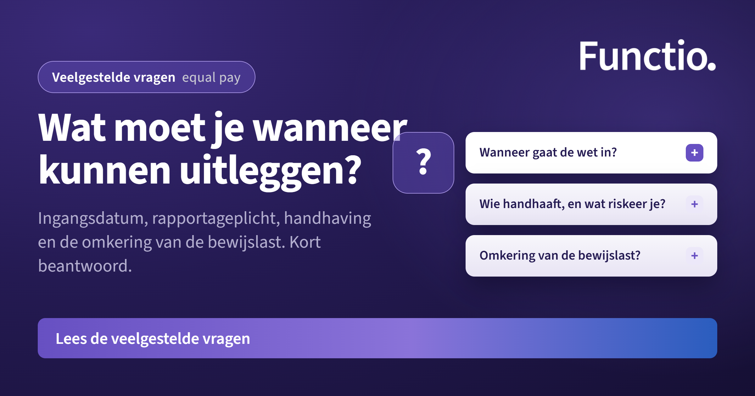 Veelgestelde vragen over equal pay en de Wet loontransparantie